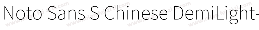 Noto Sans S Chinese DemiLight字体转换